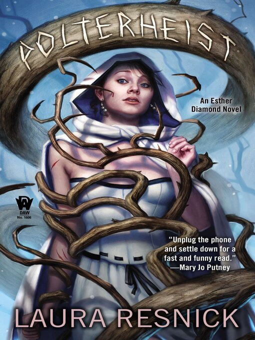 Title details for Polterheist by Laura Resnick - Available